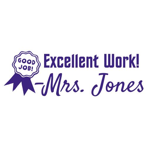 Excellent Work! - Custom Teacher Stamp #12 Thumbnail