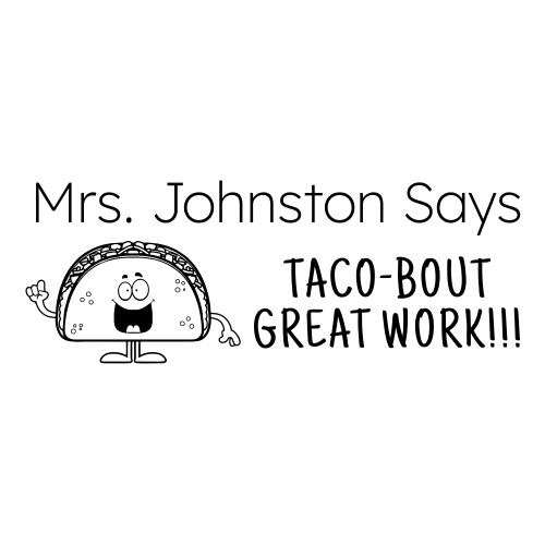 Taco-Bout - Teacher Stamp #40 Thumbnail